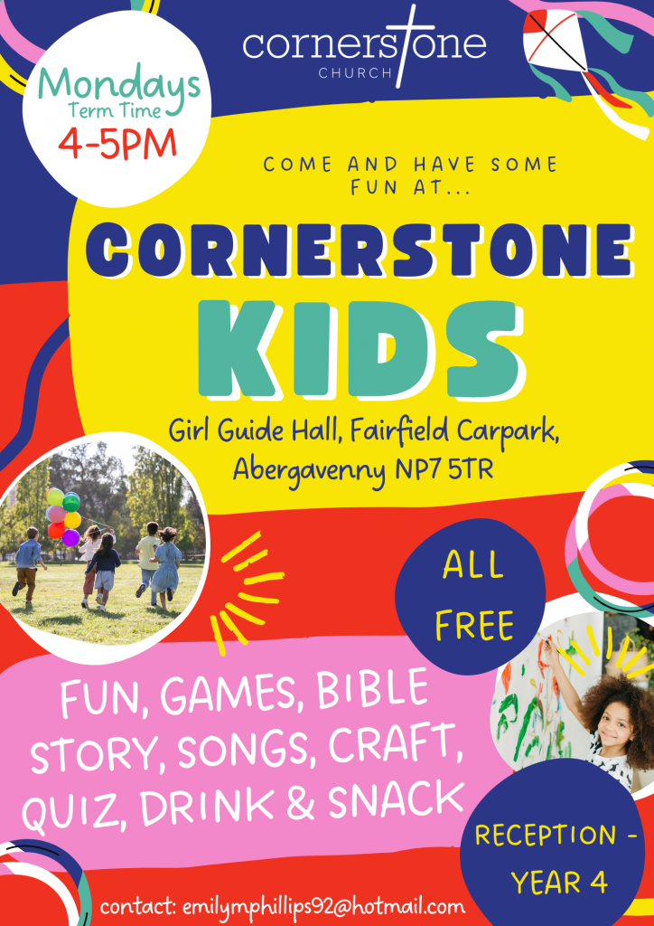 Cornerstone kids cornerstone church abergavenny